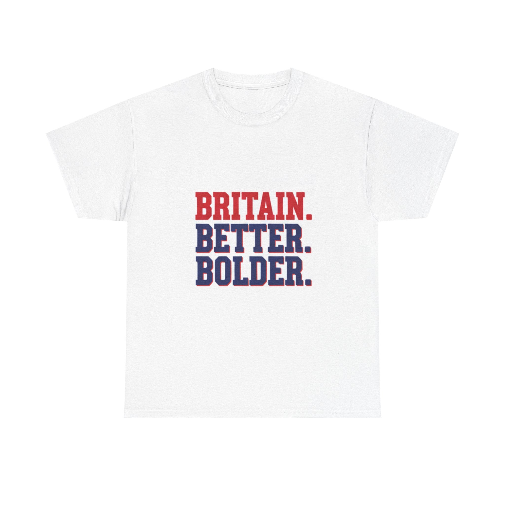 Unisex Britain Better Bolder Tee